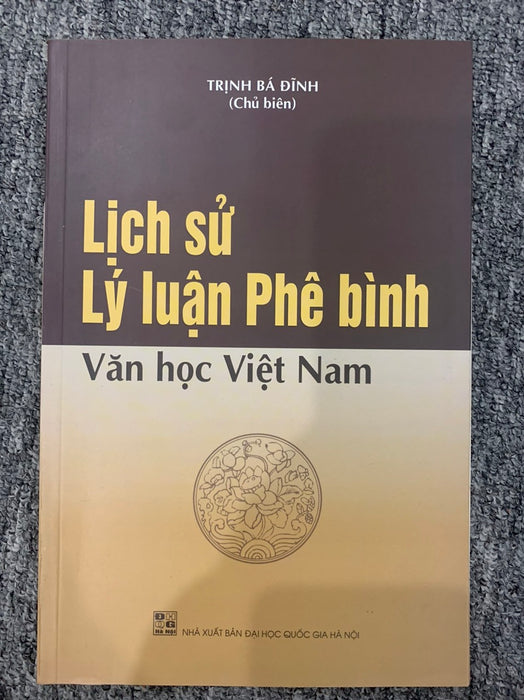 Lịch Sử Lý Luận Phê Bình Văn Học Việt Nam