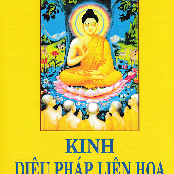 Kinh Diệu Pháp Liên Hoa (Bìa Mềm) (Tái Bản)