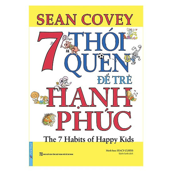 Cuốn Sách Song Ngữ Nuôi Dạy Con Cực Hay Dành Cho Các Mẹ: 7 Thói Quen Để Trẻ Hạnh Phúc / Sách Làm Cha Mẹ Giỏi (Tặng Kèm Poster An Toàn Cho Con Yêu)