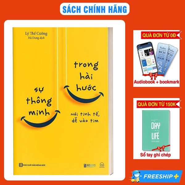 Sách Bizbooks - Sự Thông Minh Trong HàI HướC: NóI Tinh Tế, Dễ VàO Tim