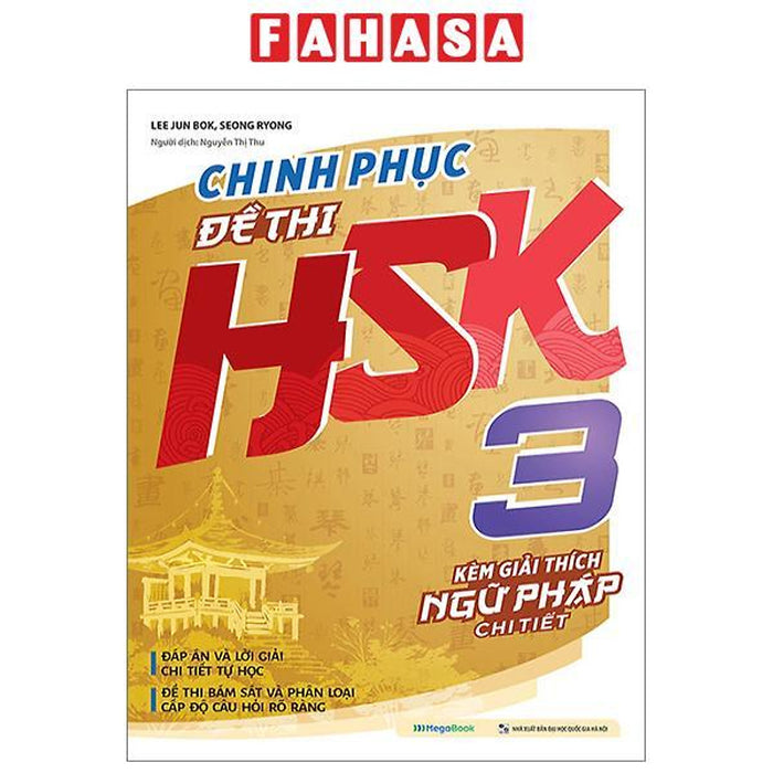 Chinh Phục Đề Thi Hsk 3 (Kèm Giải Thích Ngữ Pháp Chi Tiết)