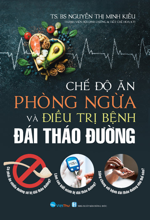 Chế Độ Ăn Phòng Ngừa Và Đ.I.Ề.U T.R.Ị Bệnh Đái Tháo Đường _Vt