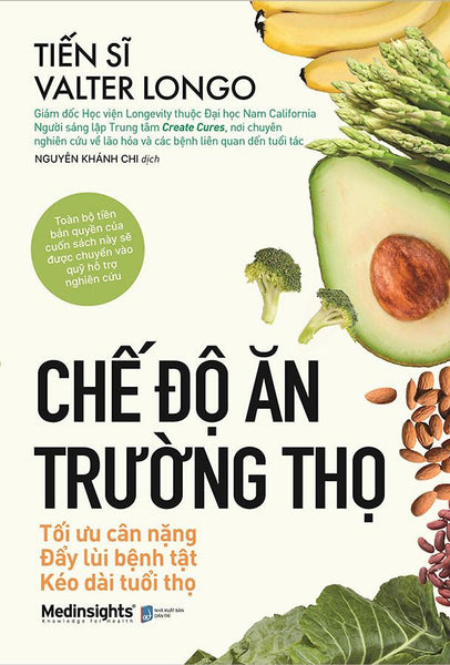 Chế Độ Ăn Trường Thọ: Tối Ưu Cân Nặng, Đẩy Lùi Bệnh Tật, Kéo Dài Tuổi Thọ