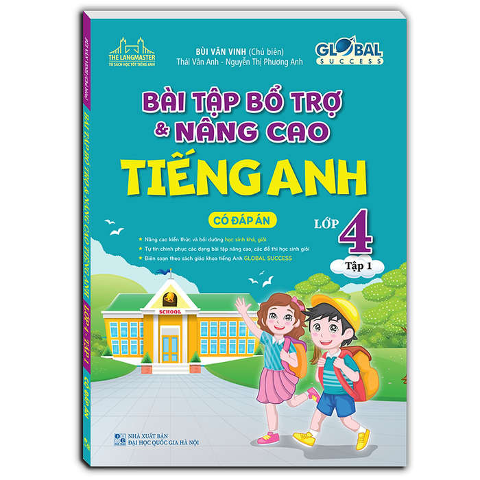 Global Success - Bài Tập Bổ Trợ Và Nâng Cao Tiếng Anh Lớp 4 Tập 1 (Có Đáp Án)