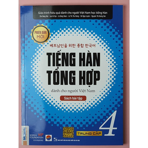 Sách - Giáo Trình Tiếng Hàn Tổng Hợp Dành Cho Người Việt Nam Trung Cấp 4 ( Sách Bài Tập )