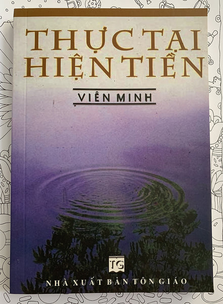 Thực Tại Hiện Tiền - Thầy Viên Minh