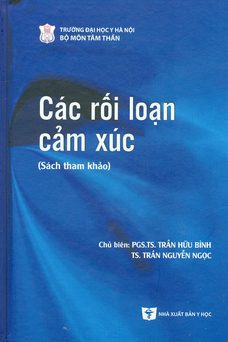 Các Rối Loạn Cảm Xúc (Sách Tham Khảo)