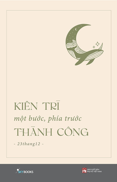 Kiên Trì Một Bước, Phía Trước Thành Công_Sky