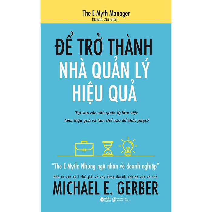 Để Trở Thành Nhà Quản Lý Hiệu Quả - Bản Quyền