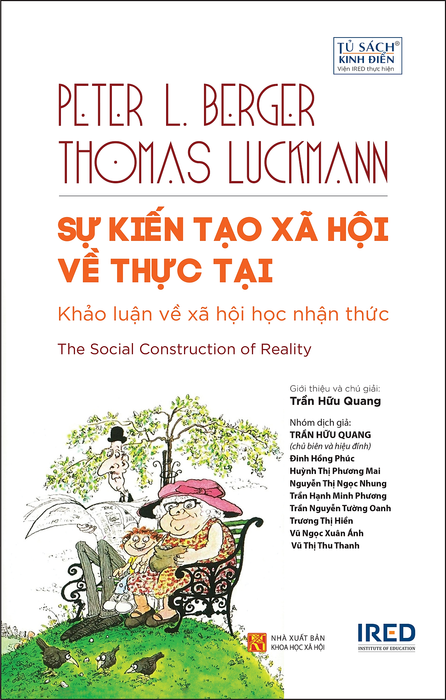 Sự Kiến Tạo Xã Hội Về Thực Tại (The Social Construction Of Reality) - Peter L. Berger & Thomas Luckmann - Trần Hữu Quang - (Bìa Cứng)