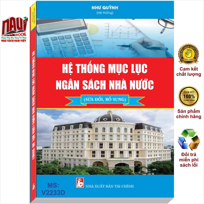 Sách Hệ Thống Mục Lục Ngân Sách Nhà Nước (Sửa Đổi, Bổ Sung) - V2233D