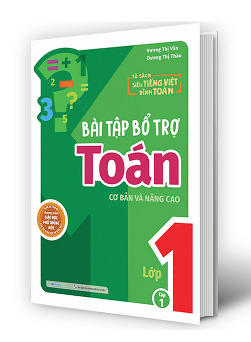 Bài Tập Bổ Trợ Toán Cơ Bản Và Nâng Cao Lớp 1 - Tập 1 _Mega