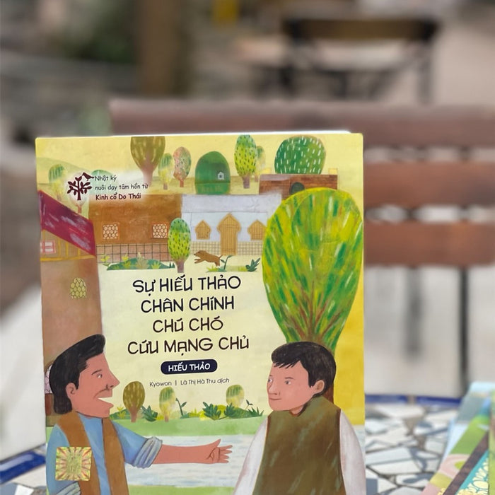 (Nhật Ký Nuôi Dạy Tâm Hồn Từ Kinh Cổ Do Thái) Sự Hiếu Thảo Chân Chính Chú Chó Cứu Mạng Chủ (Hiếu Thảo) - Kyowon – Lã Thị Hà Thu Dịch – Bizbooks – Nxb Hồng Đức (Bìa Mềm)