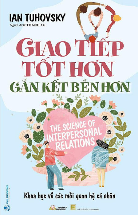 Giao Tiếp Tốt Hơn, Gắn Kết Bền Hơn