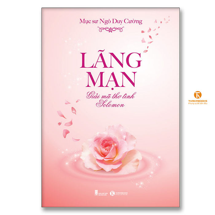 Lãng Mạn – Giải Mã Thơ Tình Solomon