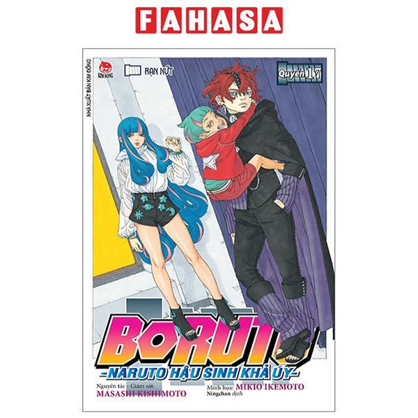 Boruto - Naruto Hậu Sinh Khả Úy - Tập 17: Rạn Nứt