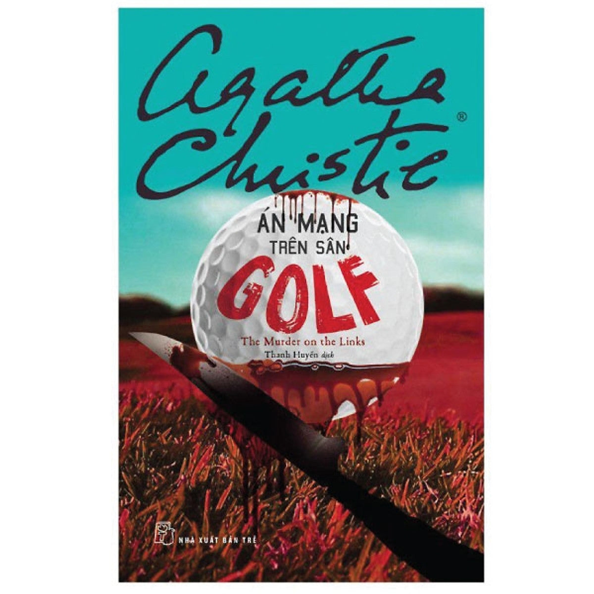 Sách Án Mạng Trên Sân Golf - Agatha Christie