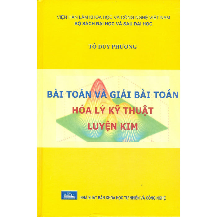 Bài Toán Và Giải Bài Toán Hóa Lý Kỹ Thuật Luyện Kim