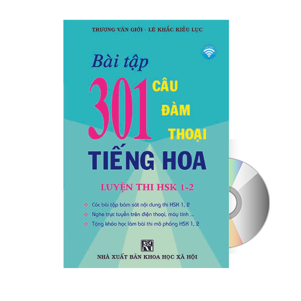Bài Tập 301 Câu Đàm Thoại Tiếng Hoa - Luyện Thi Hsk 1-2