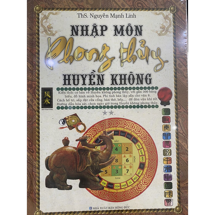 Nhập Môn Phong Thủy Huyền Không ( Tái Bản)