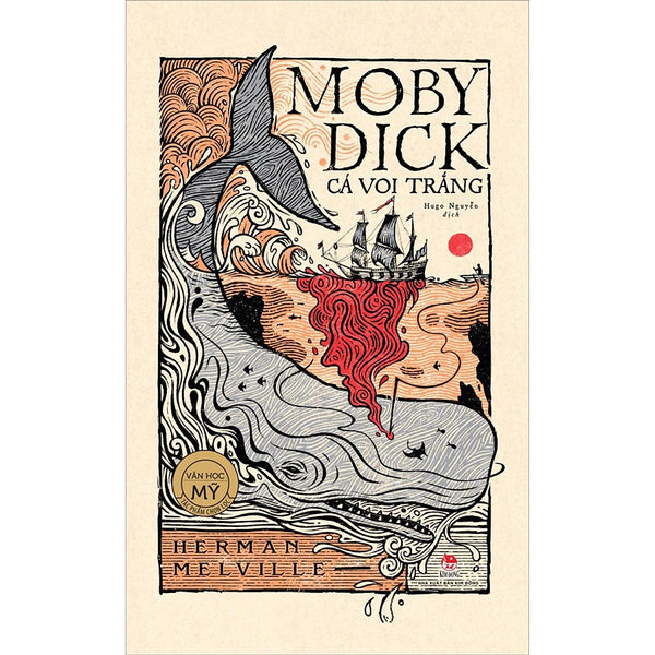 Tác Phẩm Chọn Lọc - Văn Học Anh - Moby Dick Cá Voi Trắng