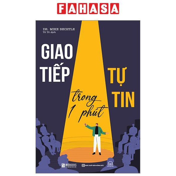 Giao Tiếp Tự Tin Trong 1 Phút