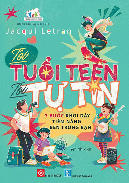 Tôi Tuổi Teen - Tôi Tự Tin