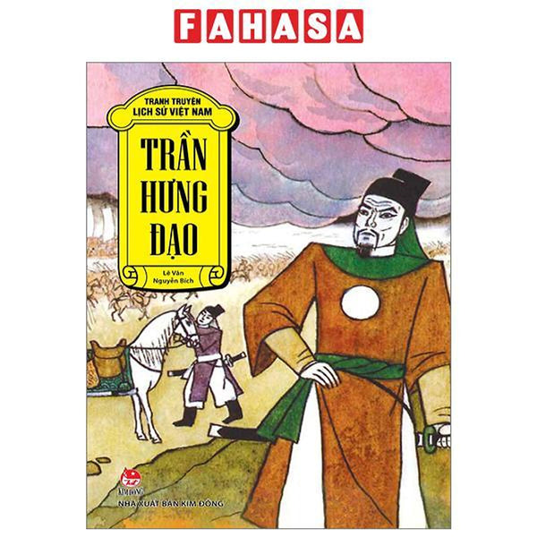 Tranh Truyện Lịch Sử Việt Nam - Trần Hưng Đạo (Tái Bản 2023)