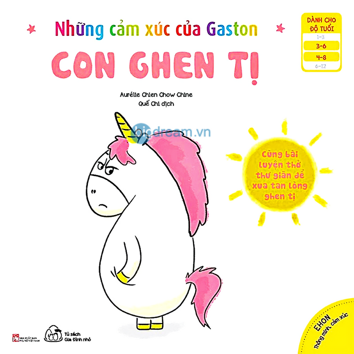 Con Ghen Tị - Ehon Cho Bé Phát Triển Trí Thông Minh Cảm Xúc Eq 3- 8 Tuổi - Những Cảm Xúc Của Gaston