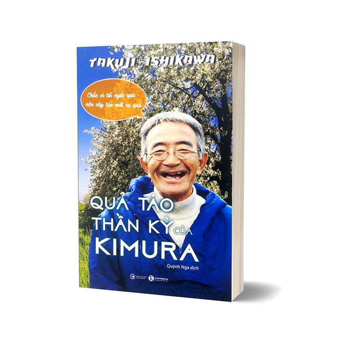 Quả Táo Thần Kỳ Của Kimura (Tái Bản 2022)