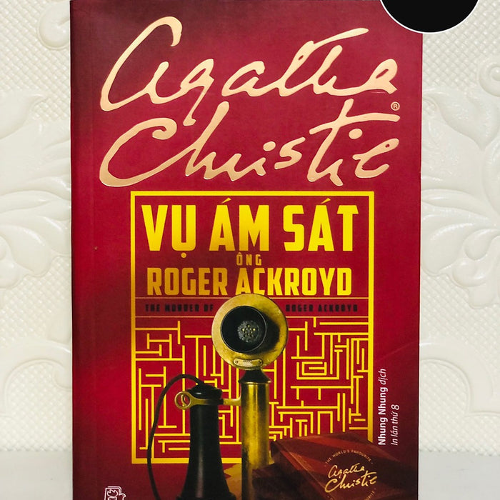 Vụ Ám Sát Ông Roger Ackroyd - Agatha Christie