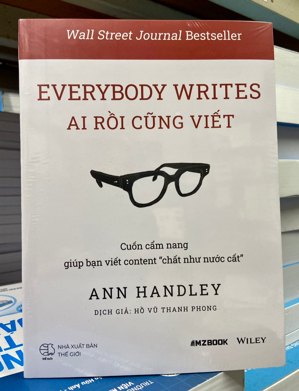 Everrybody Writes  Ai Rồi Cũng Viết  - Cuốn Cẩm Nang Giúp Bạn Viết Content 