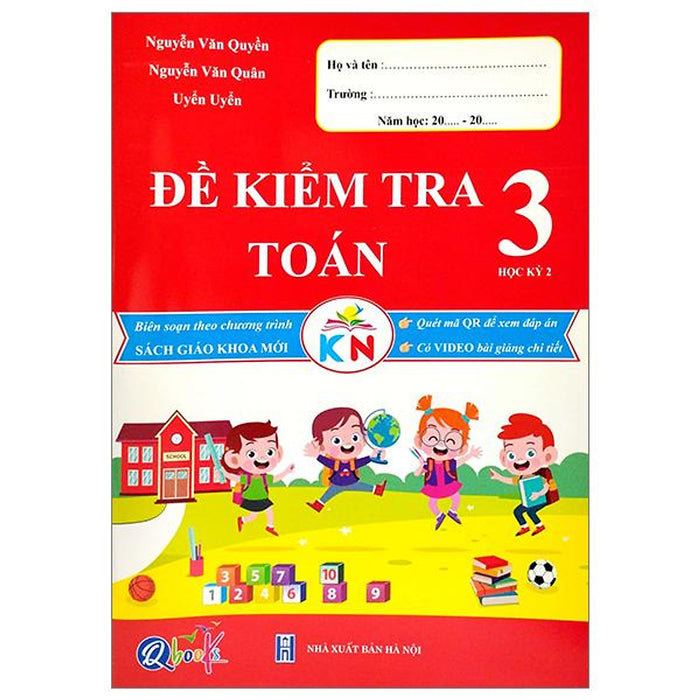 Đề Kiểm Tra Toán 3 - Học Kì 2 (Kết Nối) (2023)