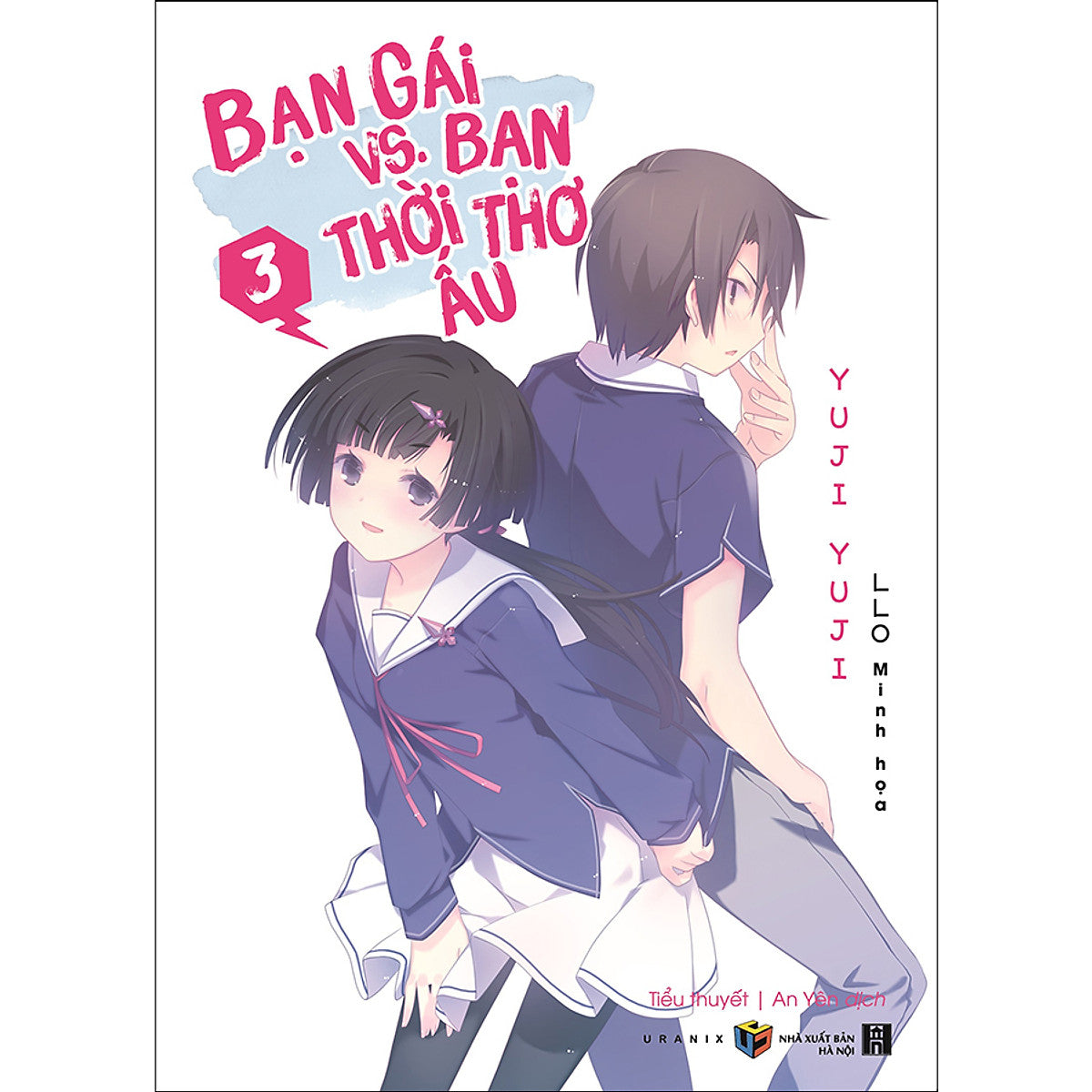 Bạn Gái Vs. Bạn Thời Thơ Ấu – Tập 3 (Tặng Kèm 1 Bookmark )