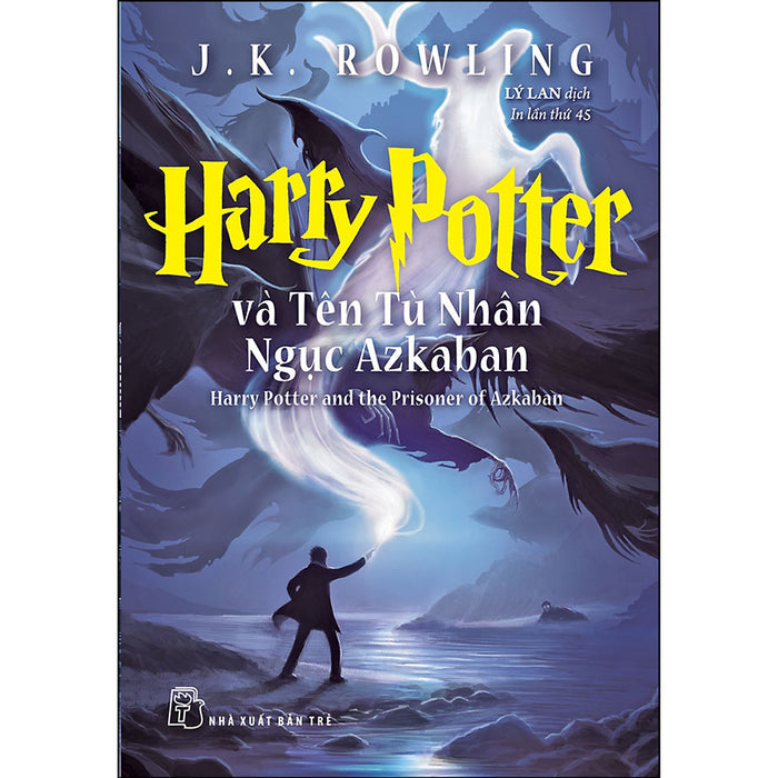 Harry Potter Và Tên Tù Nhân Ngục Azkaban (Tái Bản 2022)