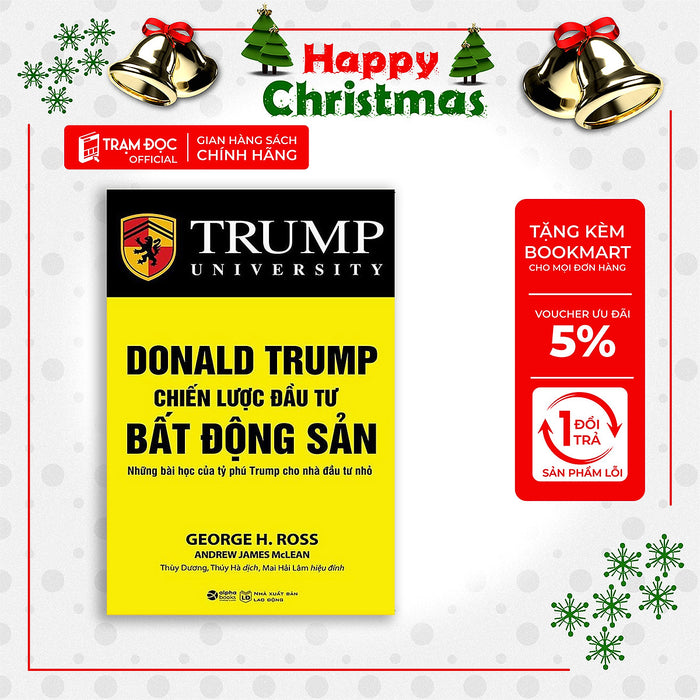 Trạm Đọc | Donald Trump - Chiến Lược Đầu Tư Bất Động Sản - Những Bài Học Của Tỷ Phú Trump Cho Nhà Đầu Tư Nhỏ