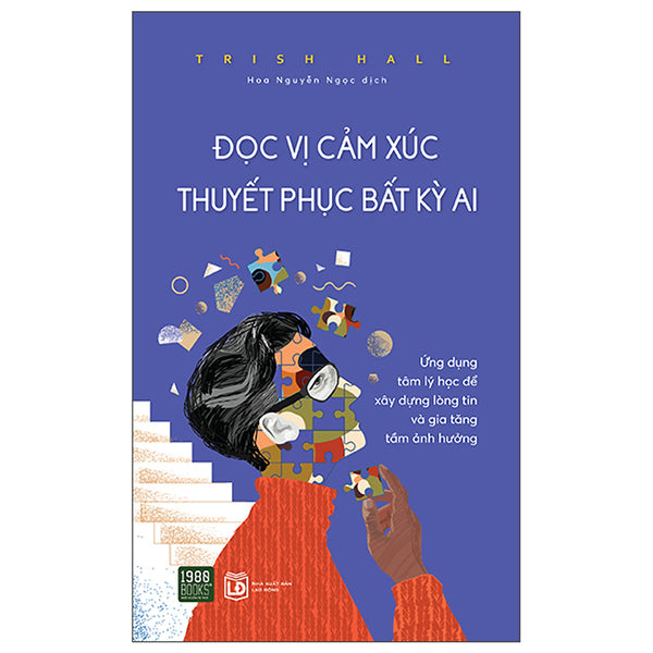 Đọc Vị Cảm Xúc Thuyết Phục Bất Kỳ Ai