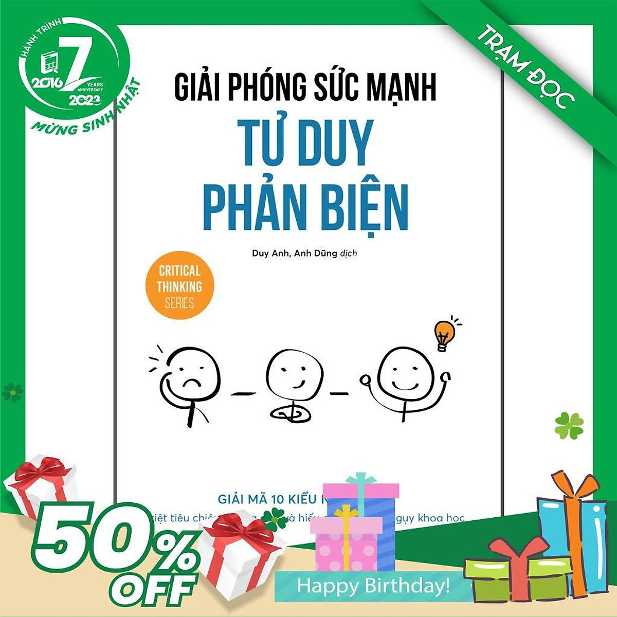 Trạm Đọc Official | Giải Phóng Sức Mạnh Tư Duy Phản Biện