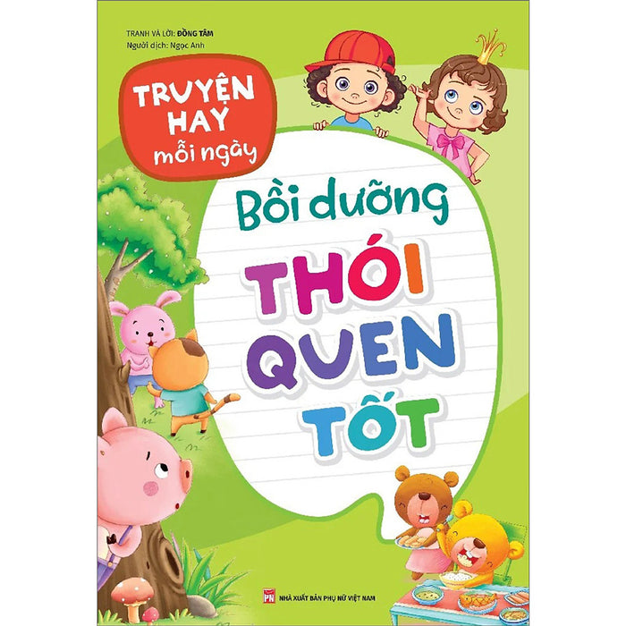 Truyện Hay Mỗi Ngày - Bồi Dưỡng Thói Quen Tốt