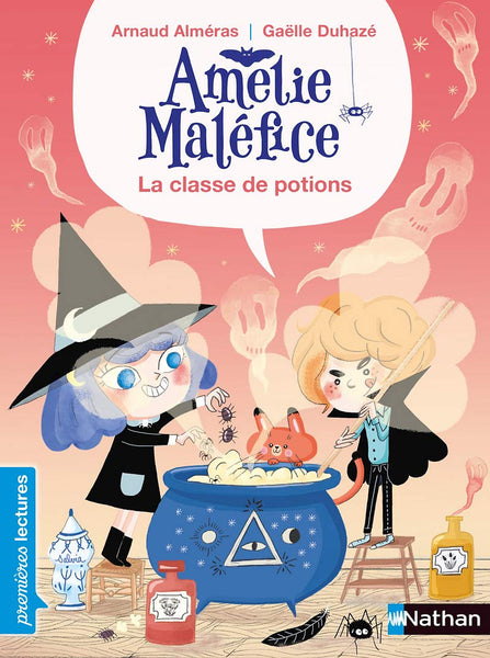 Sách Luyện Đọc Tiếng Pháp - Amelie Malefice Niveau 1 - La Classe De Potions