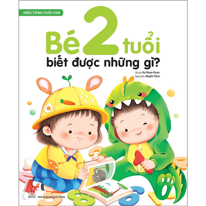 Hiểu Từng Tuổi Con: Bé 2 Tuổi Biết Được Những Gì?