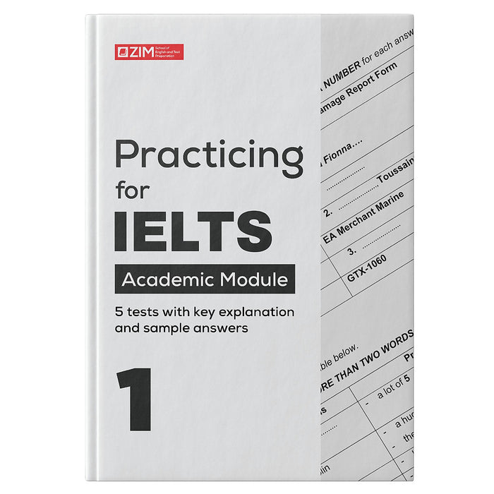 Practicing For Ielts Vol 1: Tuyển Tập Đề Thi Ielts Kèm Lời Giải Chi Tiết