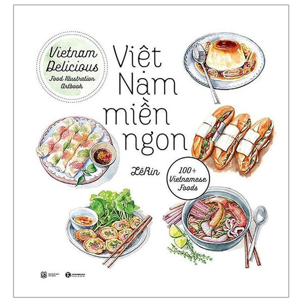 Việt Nam Miền Ngon (Tái Bản 2019)