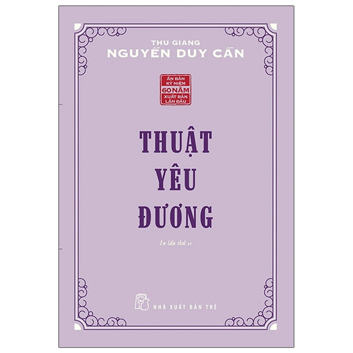 Sách Thuật Yêu Đương - Thu Giang Nguyễn Duy Cần