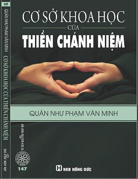 Cơ Sở Khoa Học Của Thiền Chánh Niệm