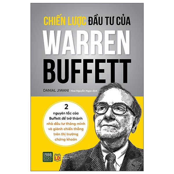 Chiến Lược Đầu Tư Của Warren Buffett