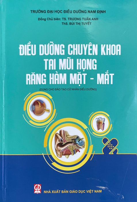 Điều Dưỡng Chuyên Khoa Tai Mũi Họng - Răng Hàm Mặt - Mắt