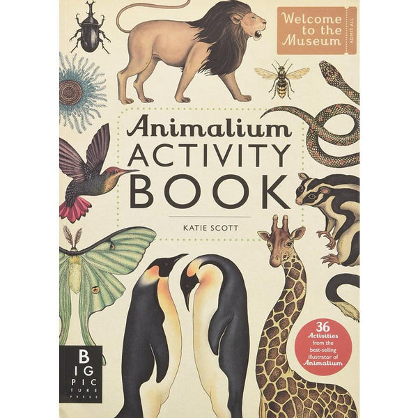 Sách Animalium Activity Book - Tìm Hiểu Hoạt Động Của Các Loài Động Vật