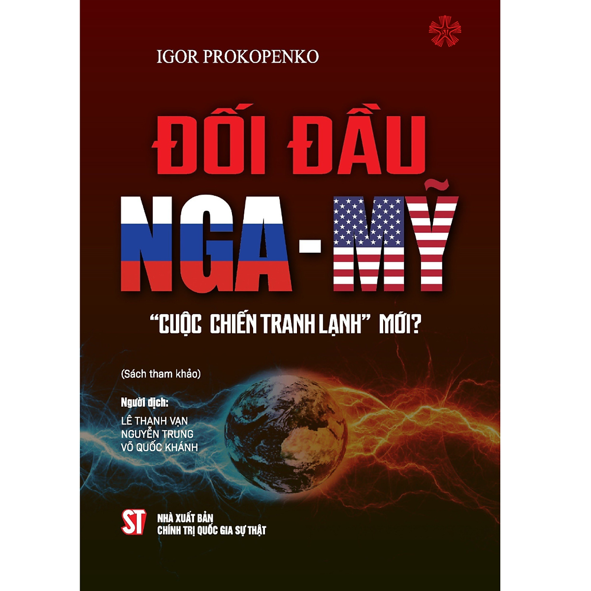 Đối Đầu Nga - Mỹ 