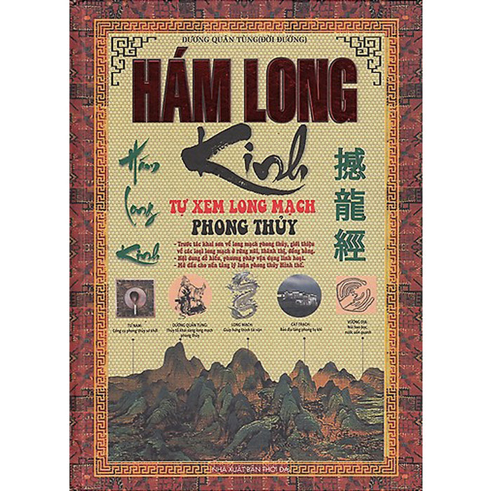 Hám Long Kinh - Tự Xem Long Mạch Phong Thủy